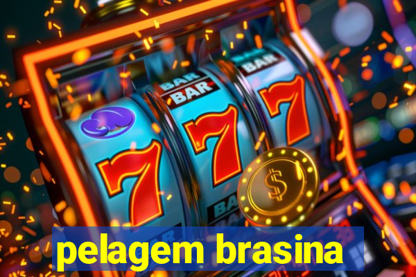 pelagem brasina